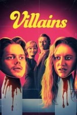 Villains Nonton Film Villains