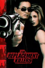The Replacement Killers nonton film The Replacement Killers