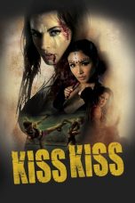 Kiss Kiss nonton film Kiss Kiss