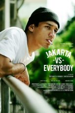 Nonton Film Indo Jakarta Vs Everybody (2020) Full Movie | http://38.242.233.227/